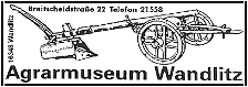 Agrarmuseum in Wandlitz
     - Bitte hier klicken! -